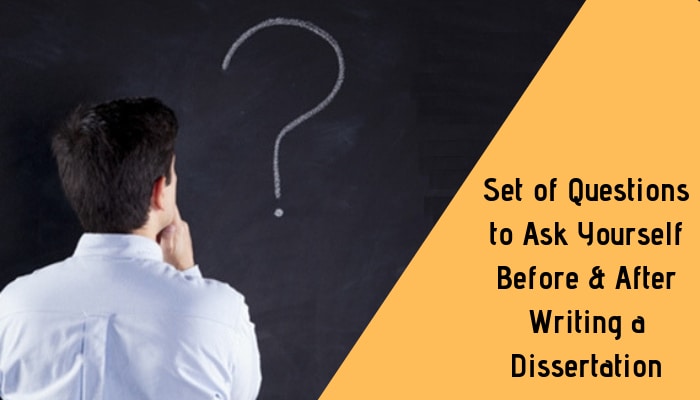 questions to ask for dissertation